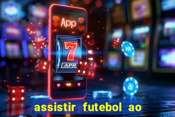 assistir futebol ao vivo portal rmc